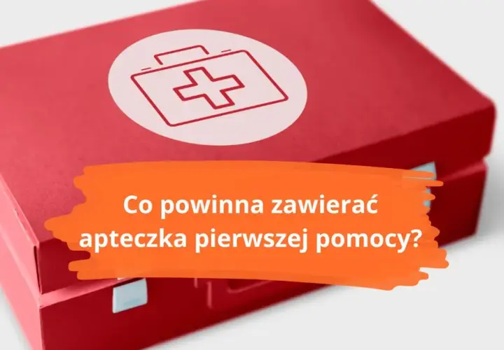 Ile apteczek w firmie? Uniknij kar! Pełny przewodnik BHP