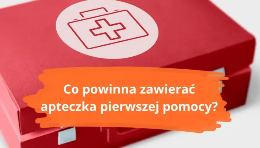 Ile apteczek w firmie? Uniknij kar! Pełny przewodnik BHP