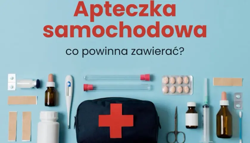 Apteczka samochodowa: Czego NIE powinno w niej być? Unikaj tych błędów!